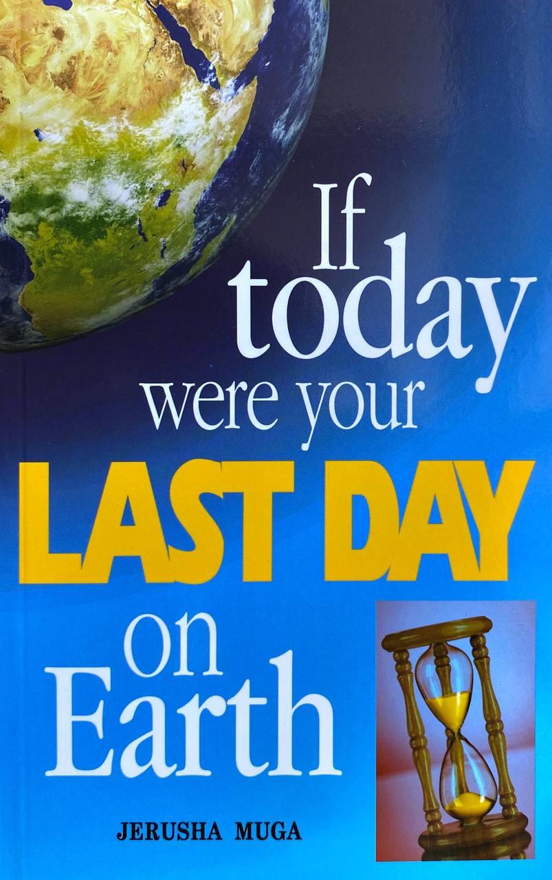 If Today Was Your Last Day On Earth