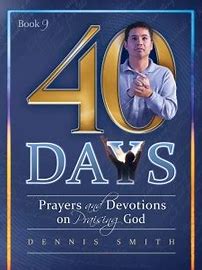 40 Days of Prayer and Devotions Bk 9