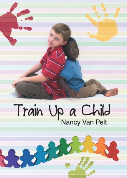 Train Up A Child